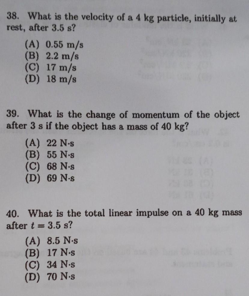 Solved Problems 38 40 Refer To The Following Force Time D Chegg Com