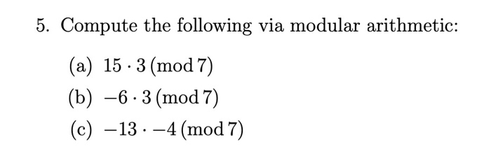 solved-5-compute-the-following-via-modular-arithmetic-a-chegg