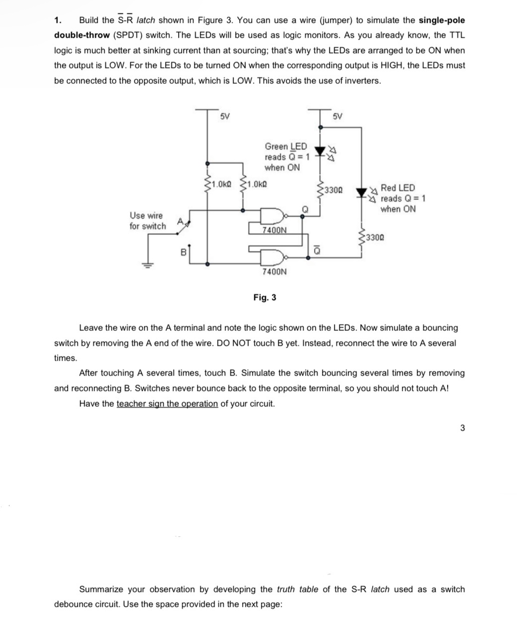 Solved Build the ?bar (S)-bar (R) ﻿latch shown in Figure 3. | Chegg.com