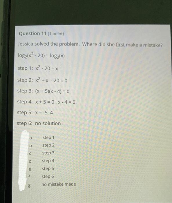 Solved Question 11 (1 point) Jessica solved the problem. | Chegg.com