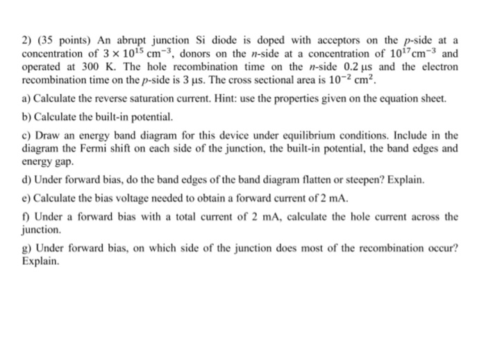 Solved 2) (35 points) An abrupt junction Si diode is doped | Chegg.com