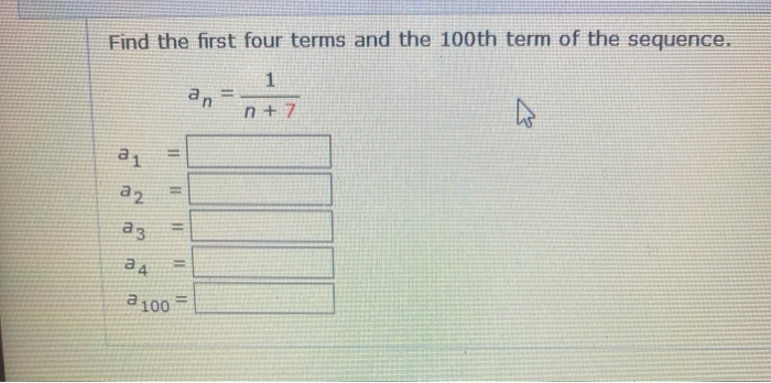Solved Find the first four terms and the 100th term of the | Chegg.com