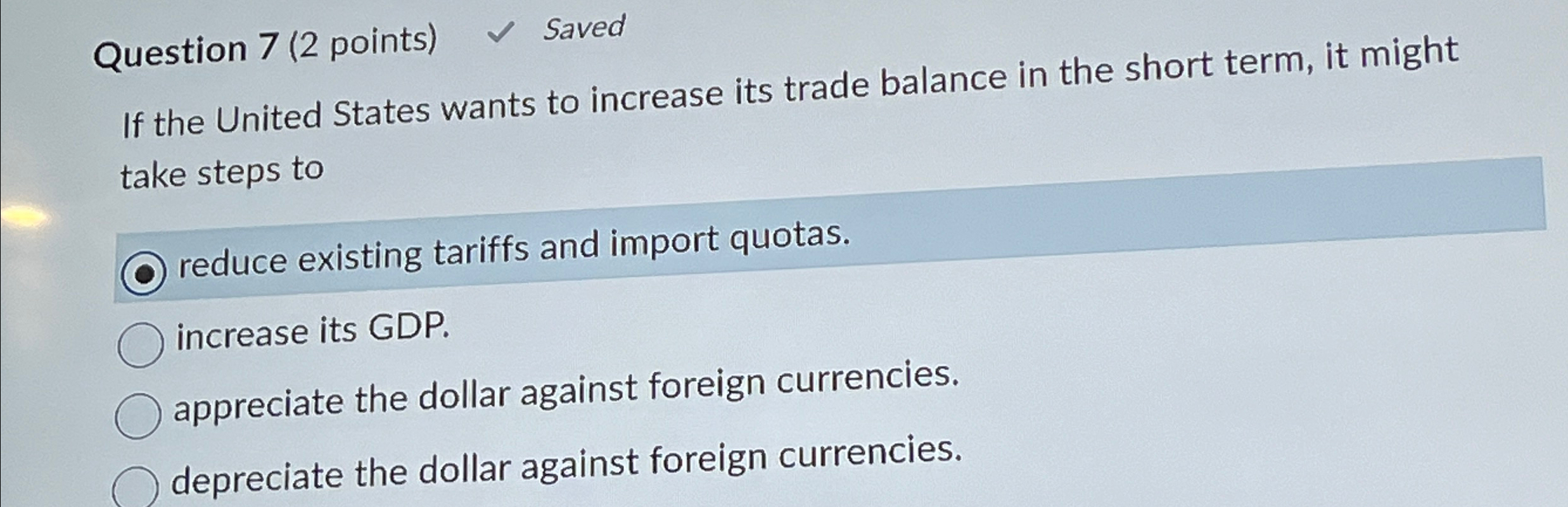Solved Question 7 (2 ﻿points) ﻿SavedIf the United States | Chegg.com