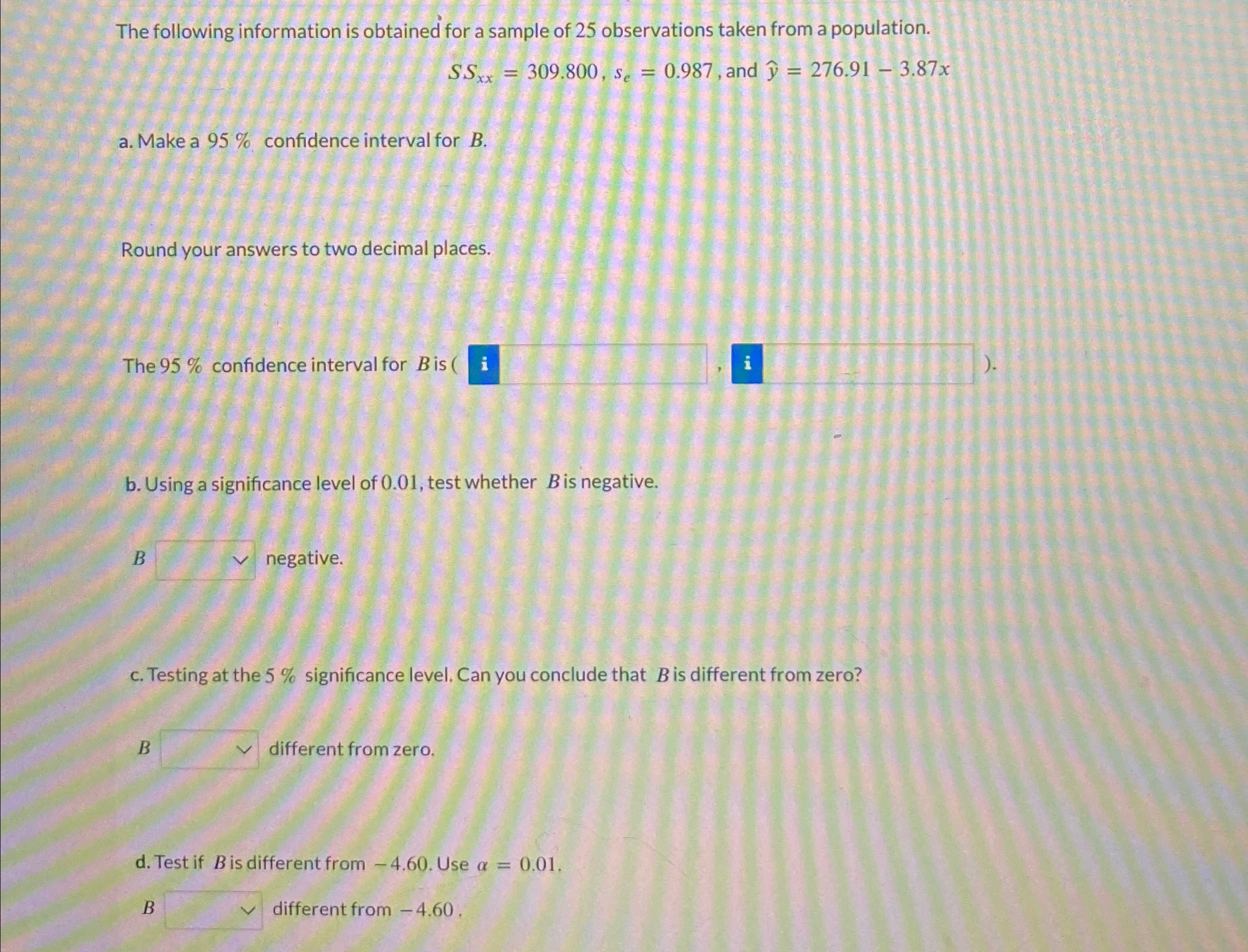 Solved The following information is obtained for a sample of | Chegg.com