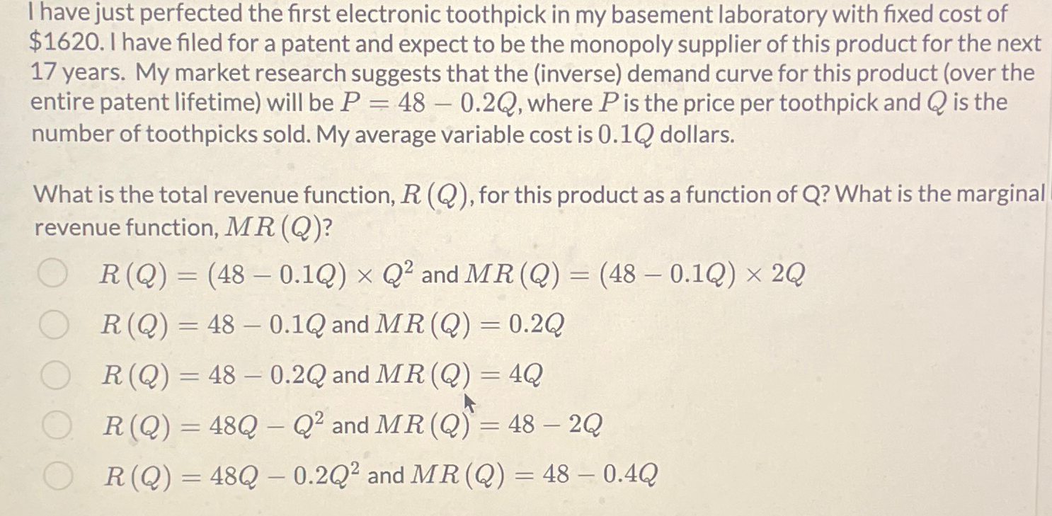Solved I have just perfected the first electronic toothpick | Chegg.com