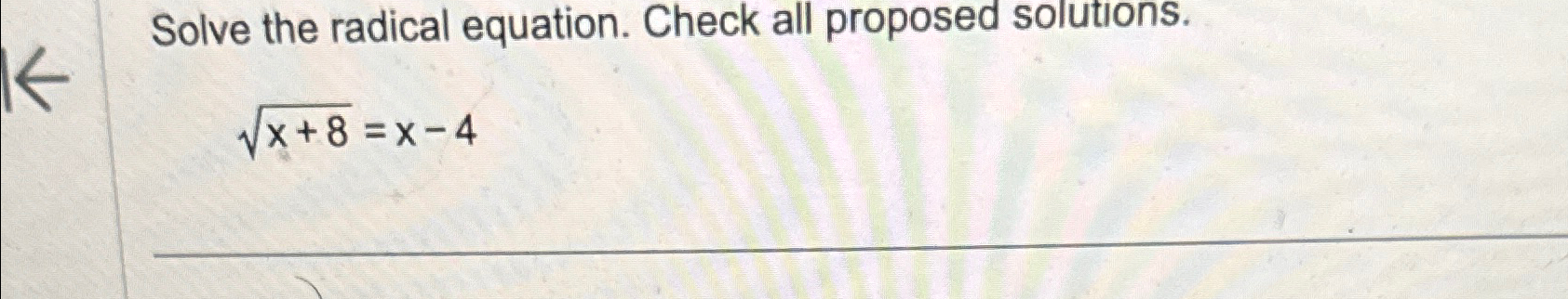 Solved Solve the radical equation. Check all proposed | Chegg.com