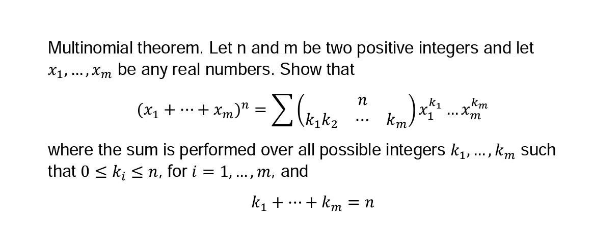 Solved Multinomial theorem. Let n and m be two positive | Chegg.com