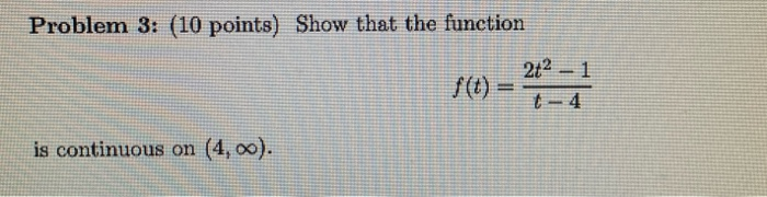 Solved Problem 3: (10 points) Show that the function 2t2 - 1 | Chegg.com