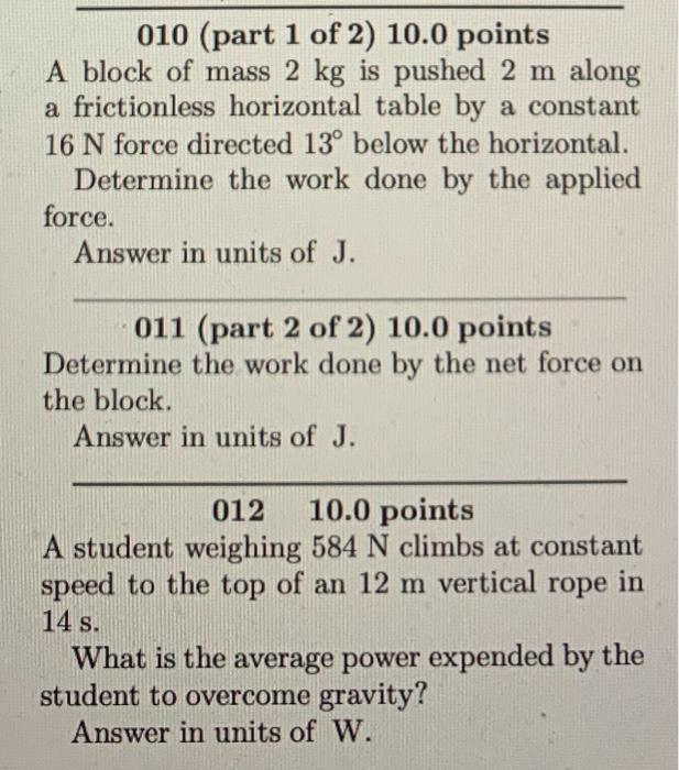 Solved 010 (part 1 of 2) 10.0 points A block of mass 2 kg is | Chegg.com