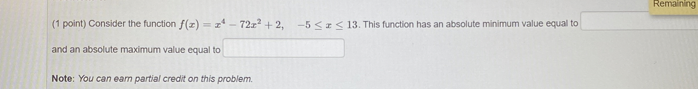 Solved (1 ﻿point) ﻿Consider the function | Chegg.com
