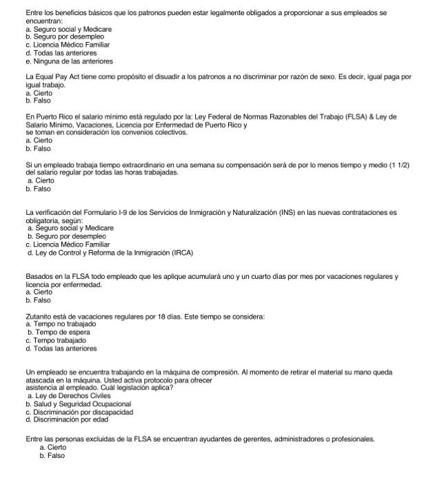 Entre los beneticios básicos que los patronos pueden estar legalmente obligados a proporcionar a sus empleados se encuentran: