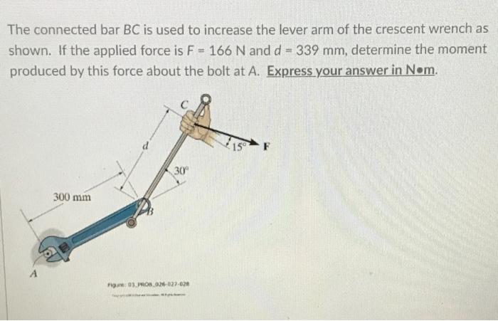 Solved The connected bar BC is used to increase the lever | Chegg.com