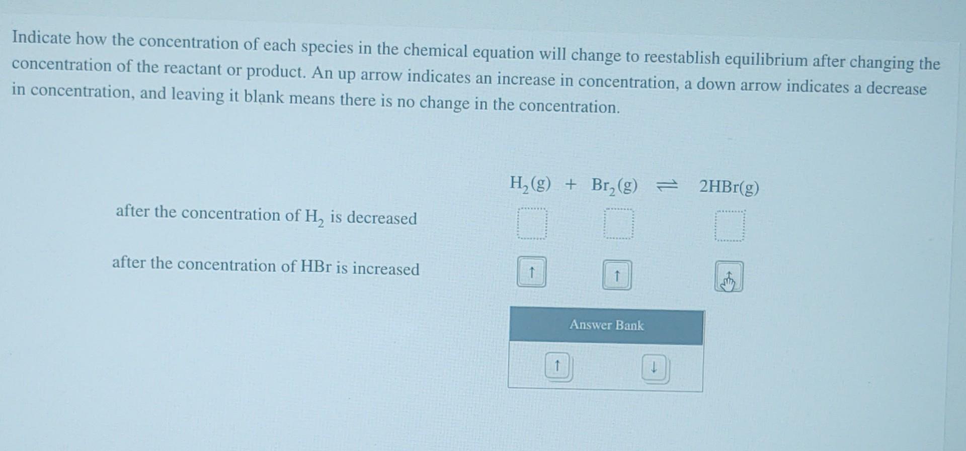 solved-indicate-how-the-concentration-of-each-species-in-the-chegg