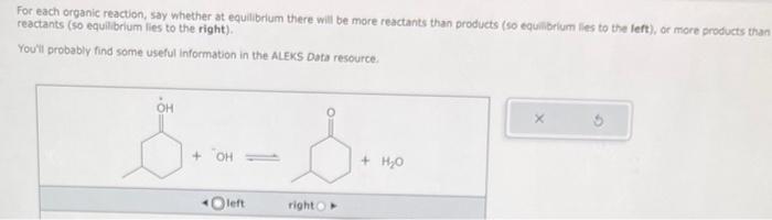 Solved For each organic reaction, say whether at equilibrium | Chegg.com