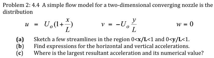 Solved Problem 2: 4.4 A simple flow model for a | Chegg.com