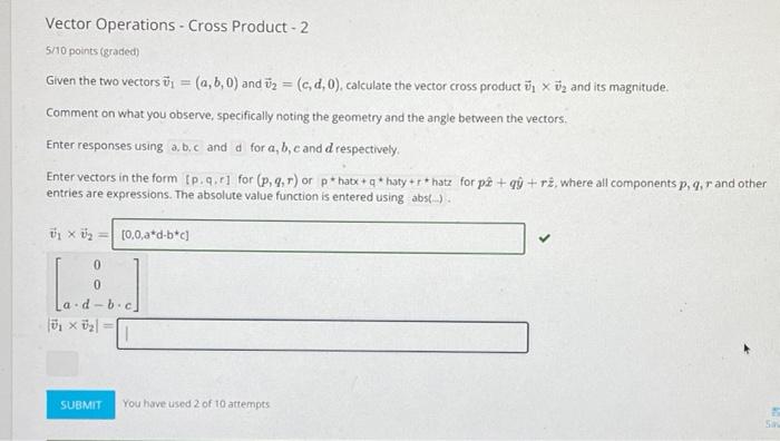Solved Vector Operations - Cross Product-2 5/10 points | Chegg.com