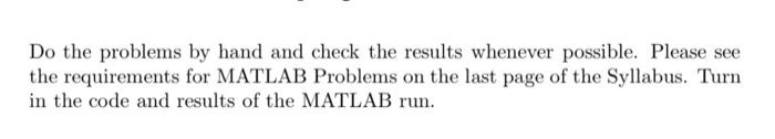 Solved Do the problems by hand and check the results | Chegg.com