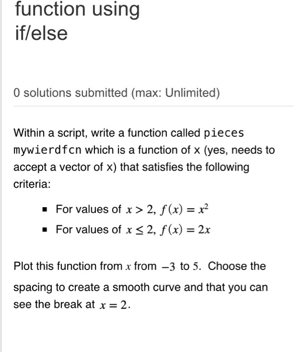 Solved function using if/else O solutions submitted (max: | Chegg.com