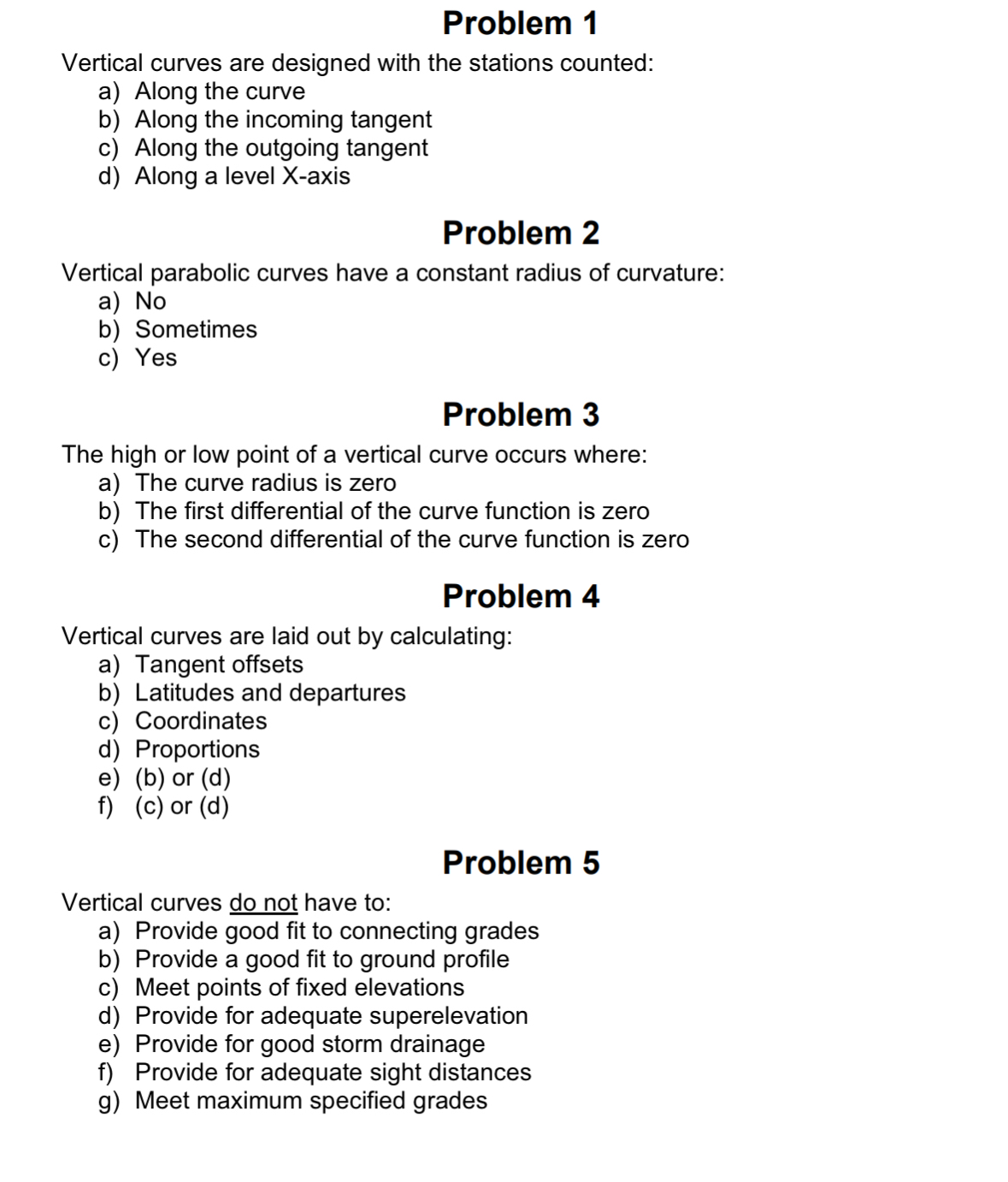 Solved Problem 1Vertical curves are designed with the | Chegg.com