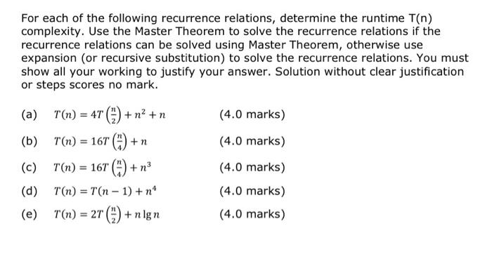 Solved For each of the following recurrence relations, | Chegg.com