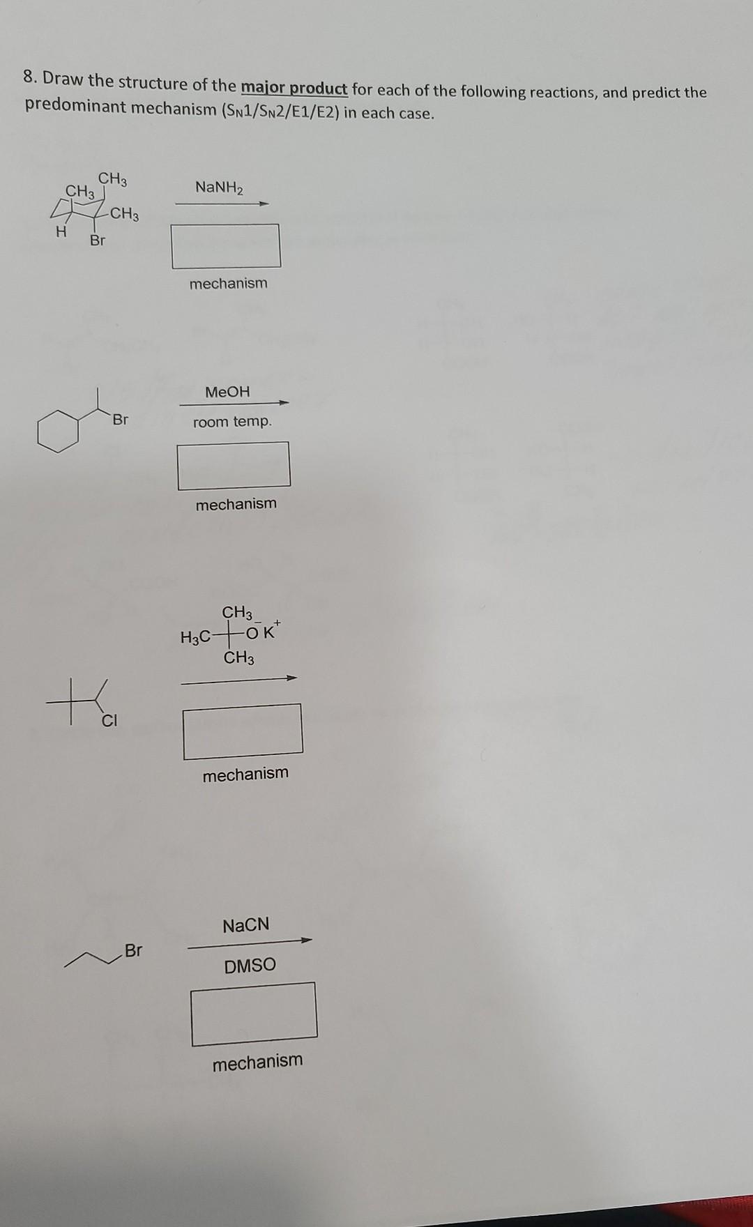 Solved 8. Draw the structure of the major product for each | Chegg.com