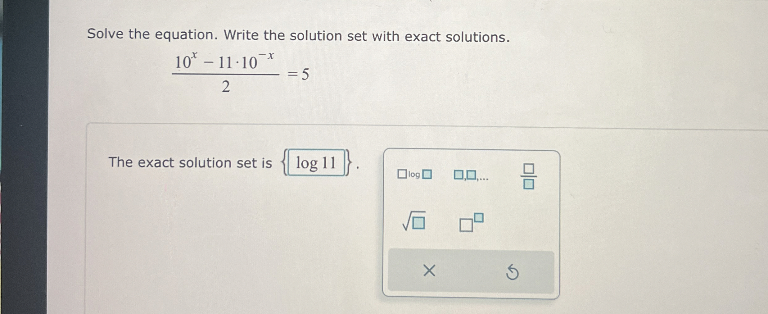 Solved Solve the equation. Write the solution set with exact | Chegg.com