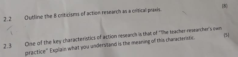 Solved Outline The Criticisms Of Action Research As Chegg Com