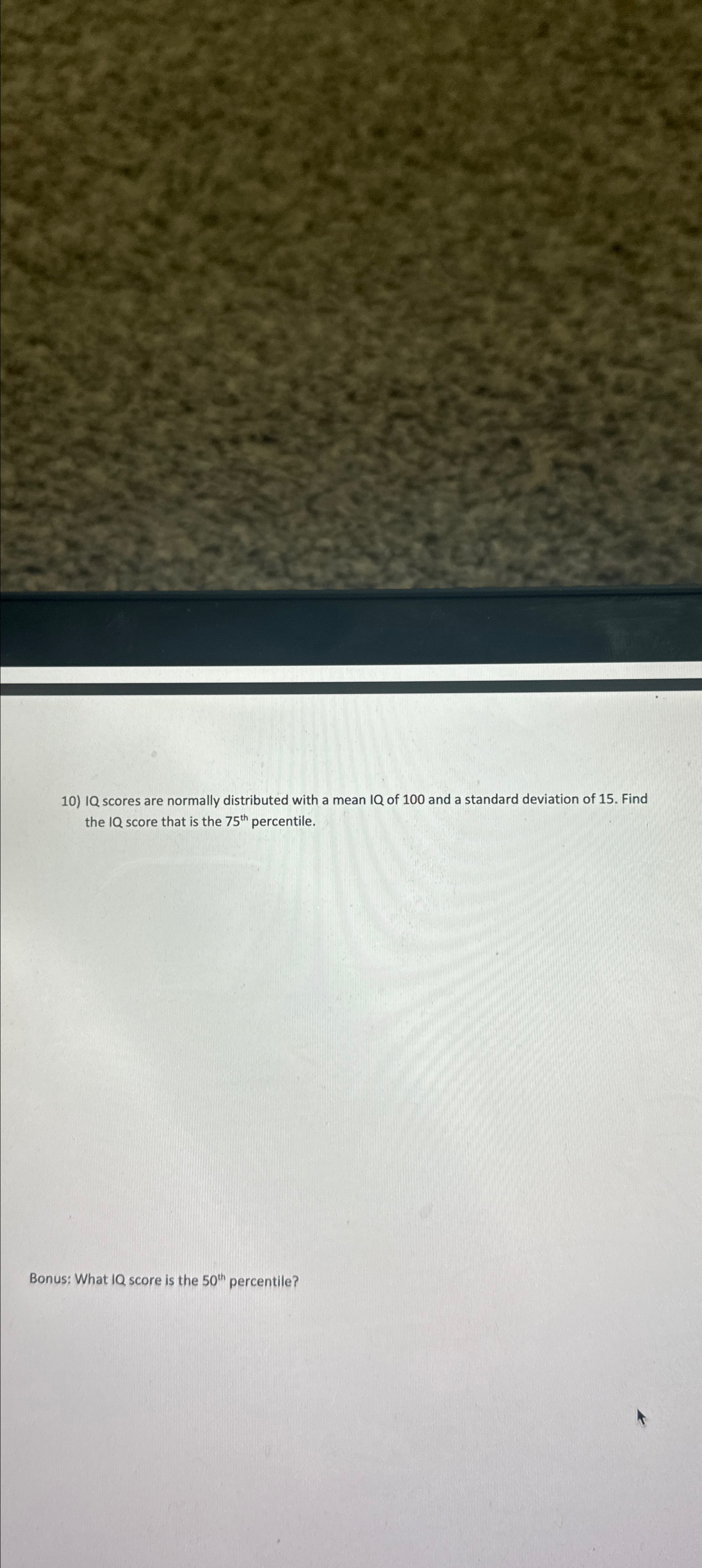 Solved IQ scores are normally distributed with a mean IQ of | Chegg.com