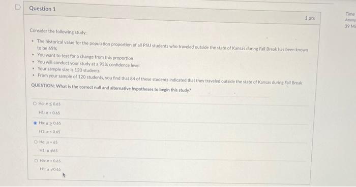Solved D Question 1 Time 1 pts 39 M Consider the following | Chegg.com