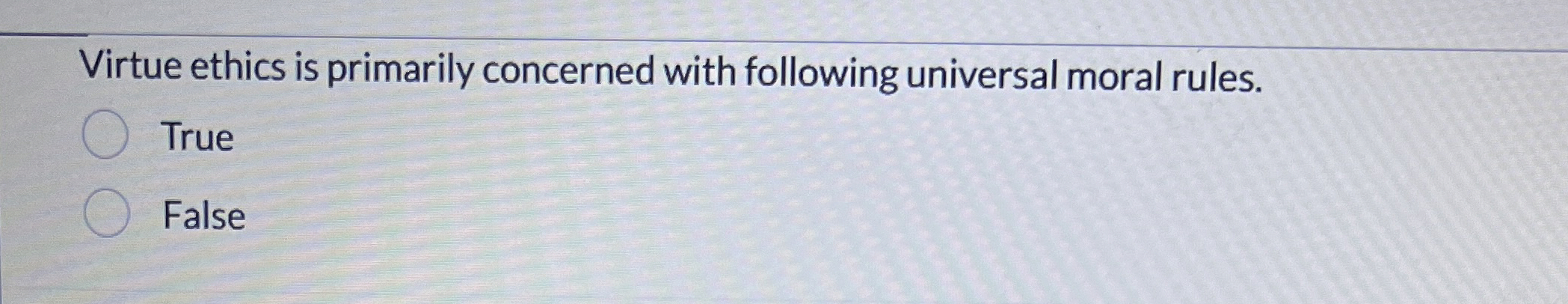 Solved Virtue ethics is primarily concerned with following | Chegg.com