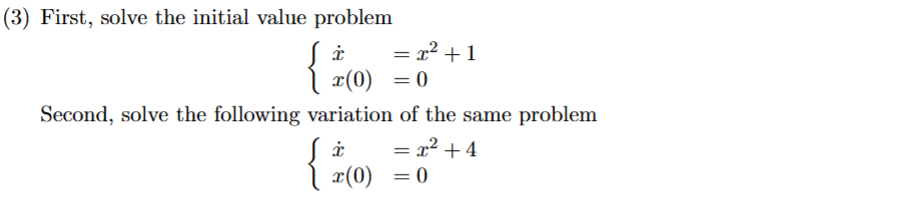 Solved (3) ﻿First, solve the initial value | Chegg.com