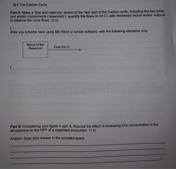 Solved Q.1 The Carbon Cycle. Part A: Make a flow and | Chegg.com
