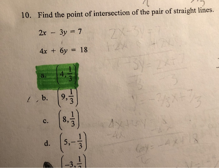Solved 10. Find the point of intersection of the pair of | Chegg.com