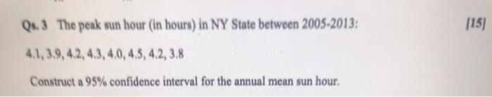 Solved QS. 3 The peak sun hour (in hours) in NY State | Chegg.com