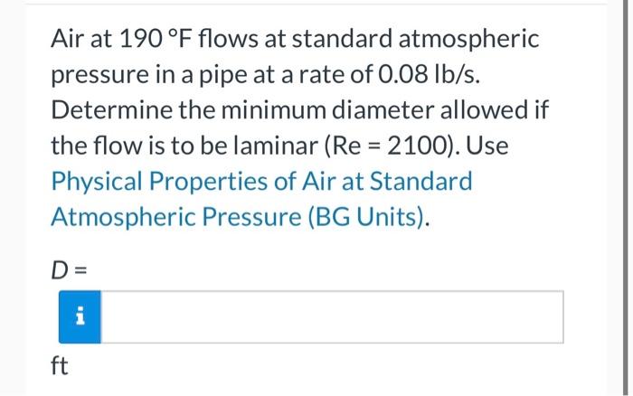 Solved Air at 190∘F flows at standard atmospheric pressure | Chegg.com