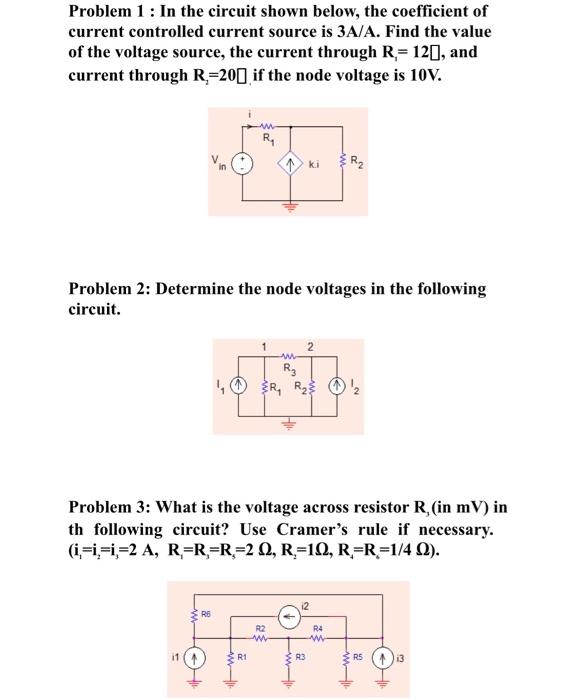 Solved Problem 1: In the circuit shown below, the | Chegg.com