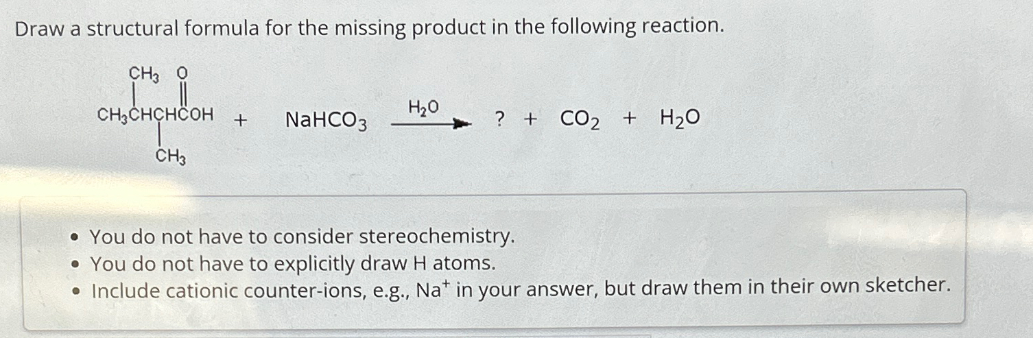 Solved Draw a structural formula for the missing product in | Chegg.com