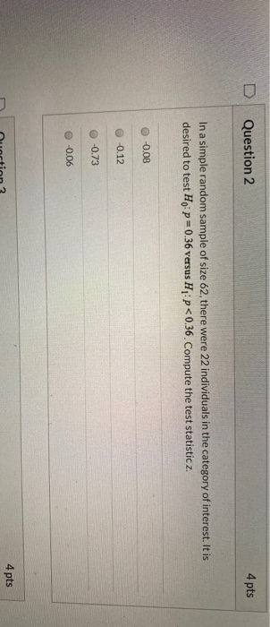 Solved Question 2 4 pts In a simple random sample of size | Chegg.com