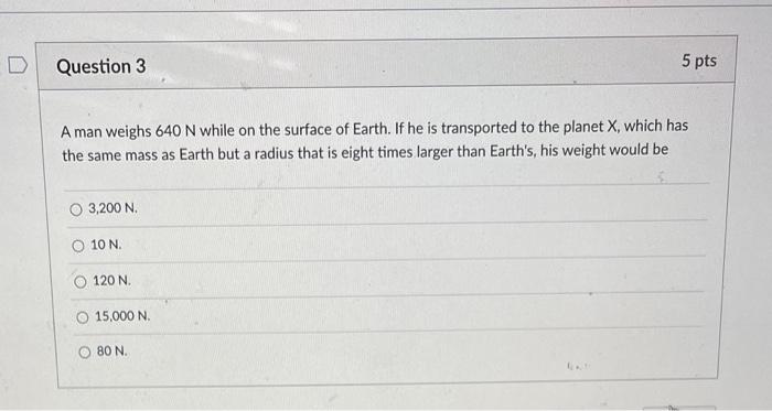 Solved An object weighs 50 newtons on Earth. What is its | Chegg.com