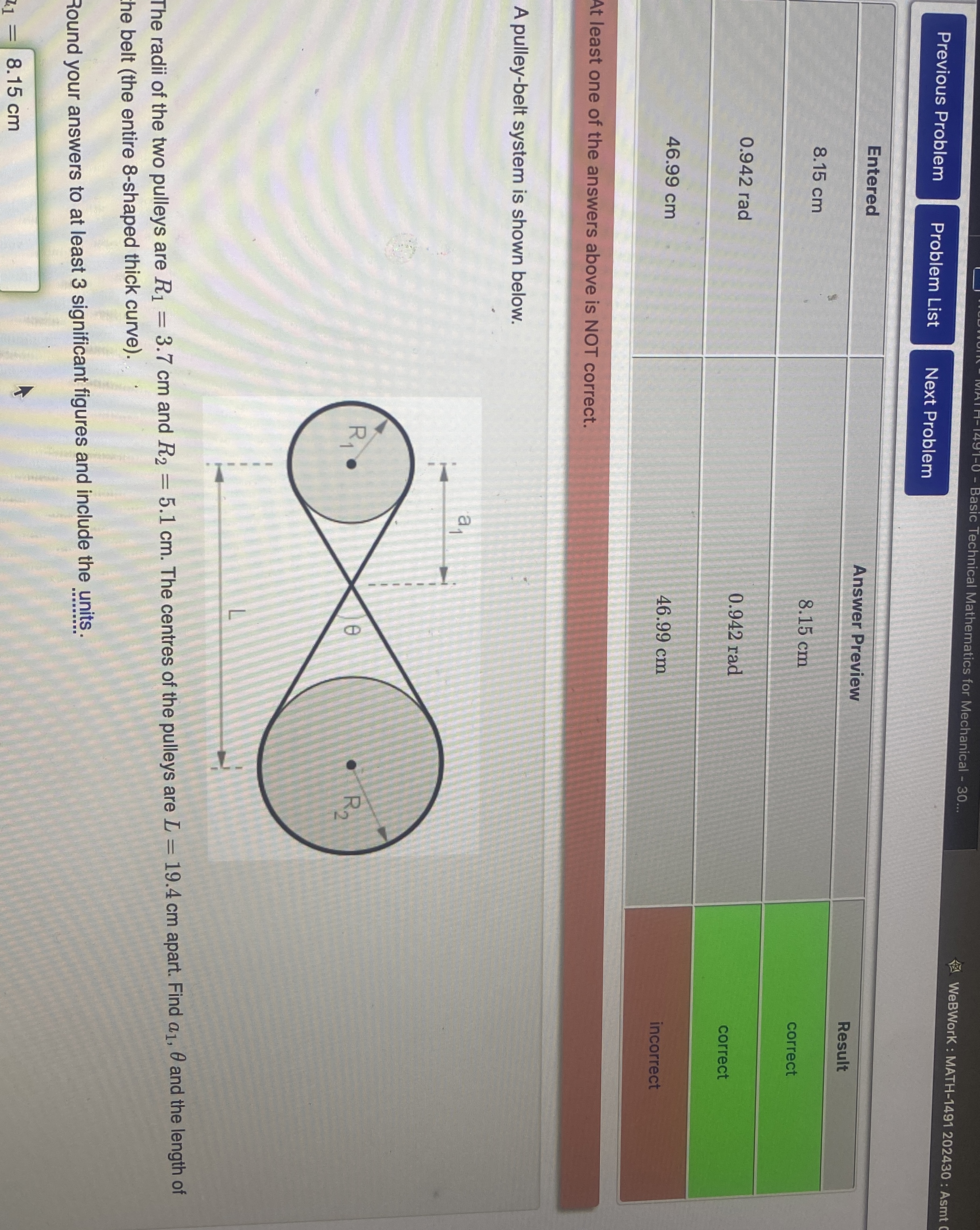 A pulleybelt system is shown below.The radii of the