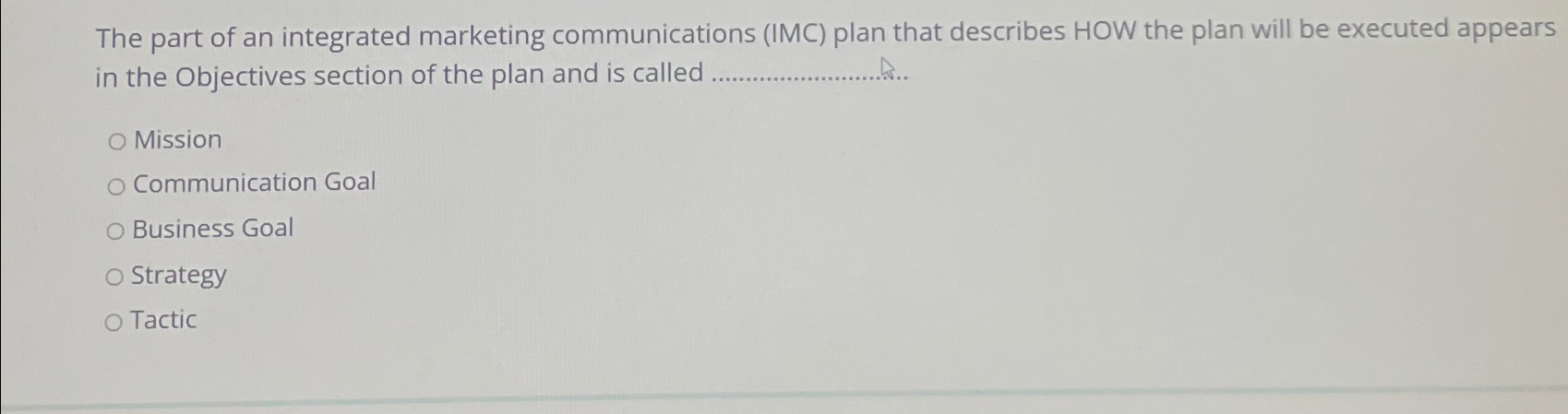 Solved The part of an integrated marketing communications | Chegg.com