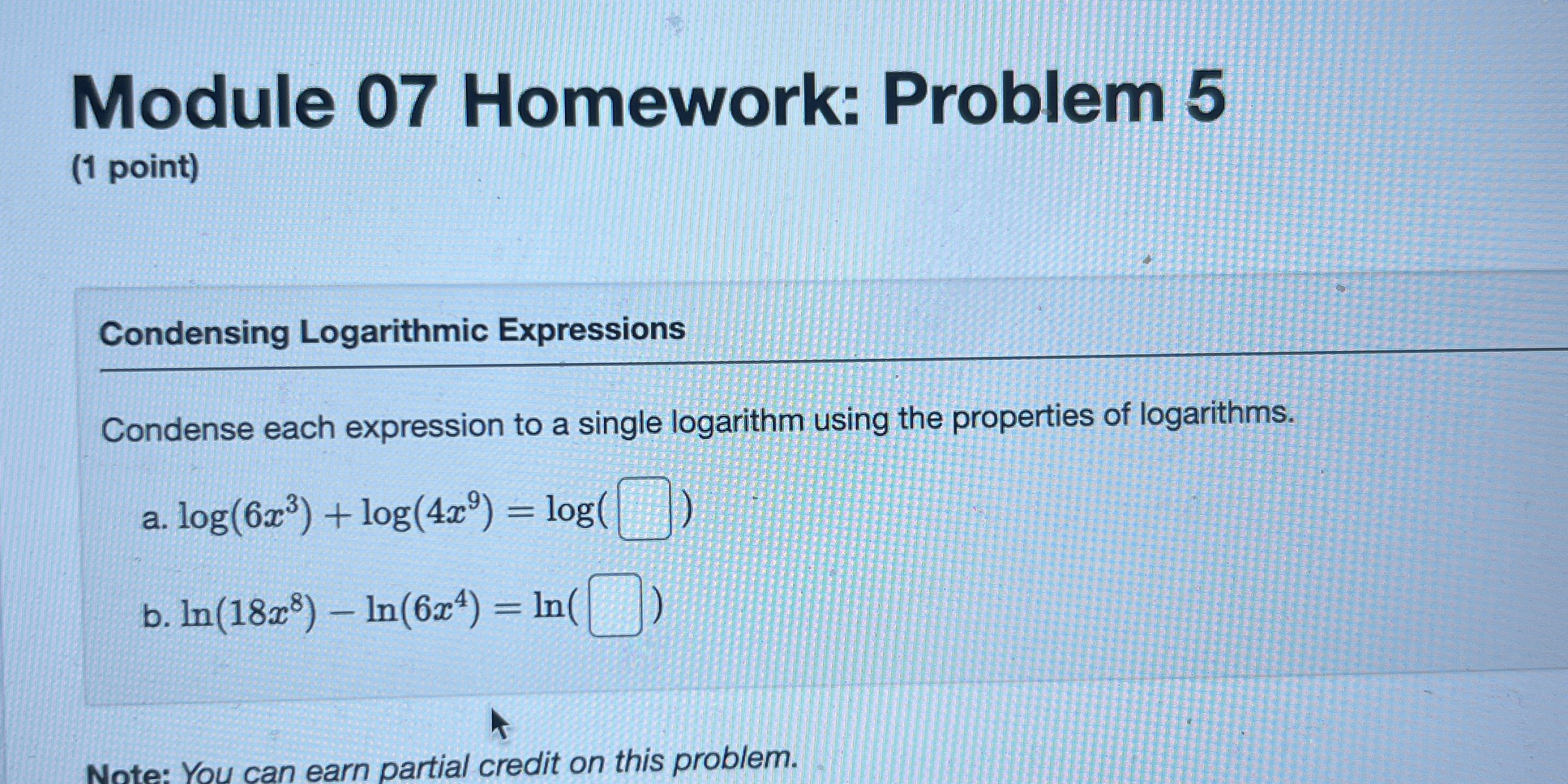 Solved Module 07 ﻿Homework: Problem 5(1 ﻿point)Condensing | Chegg.com