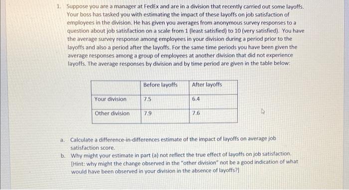 Solved 1. Suppose you are a manager at FedEx and are in a | Chegg.com