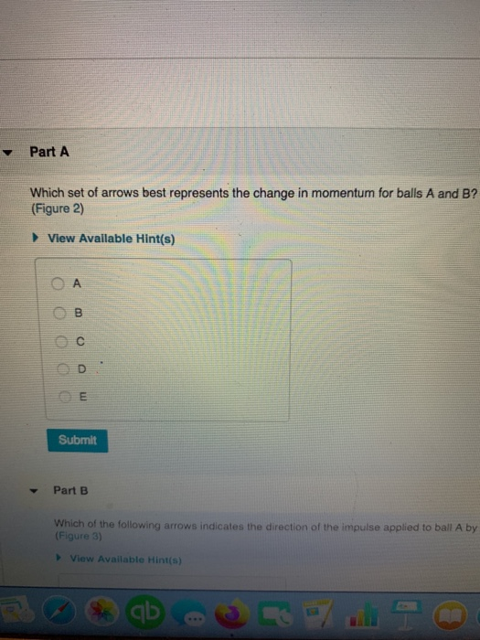 Solved voluty Dalla Balls A and B roll across a table, then