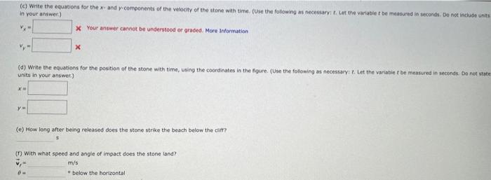 (c) Write the equations for the \( x \) - and \( y \). compenents of the volocity of the atone with time. (Use the folbwng as