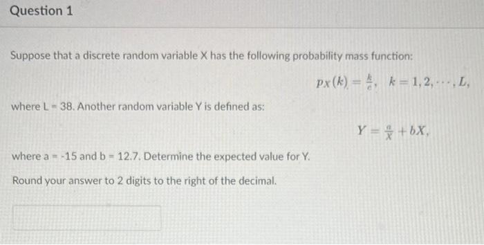Solved Suppose that a discrete random variable X has the | Chegg.com