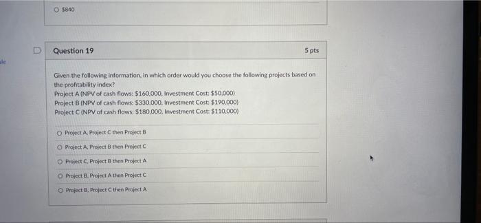 Solved 5840 Question 19 5 pts ale Given the following | Chegg.com