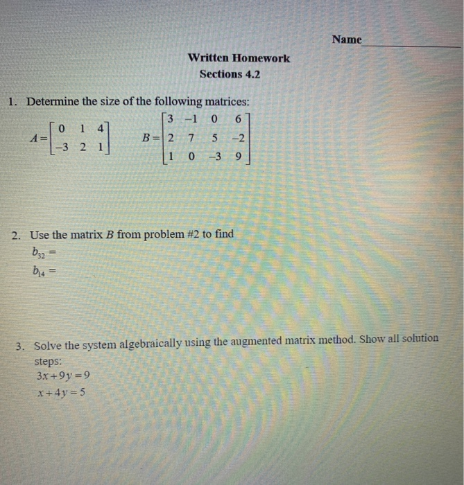 Solved Name Written Homework Sections 4.2 1. Determine the | Chegg.com