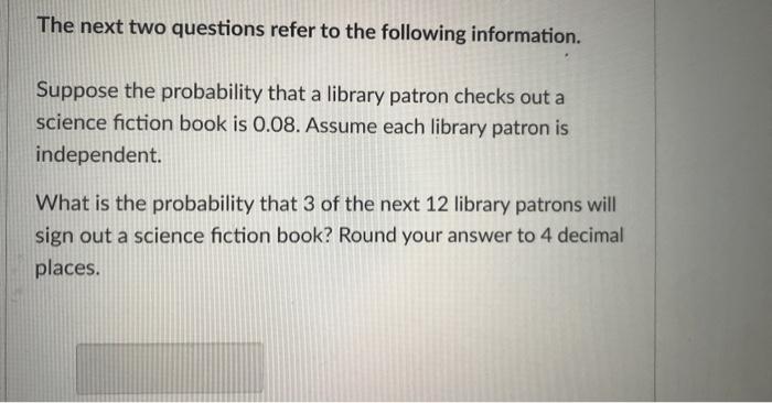 Solved The next two questions refer to the following | Chegg.com
