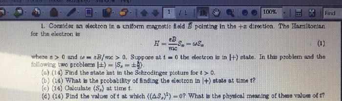 Solved 99201 1 /11 I 100% Find 1. Consider an electron in a | Chegg.com